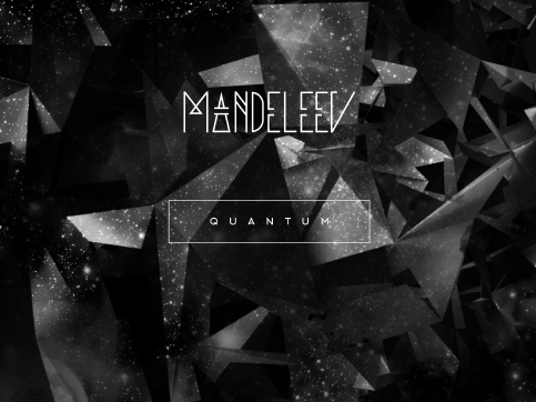 Mandeleev | Music vidéo Quantum